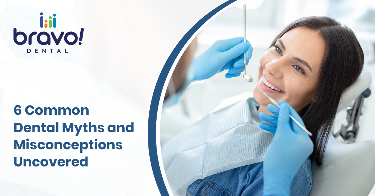 6 Common Dental Myths and Misconceptions Uncovered