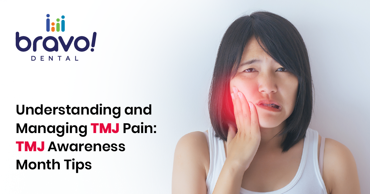 Understanding and Managing TMJ Pain: TMJ Awareness Month Tips