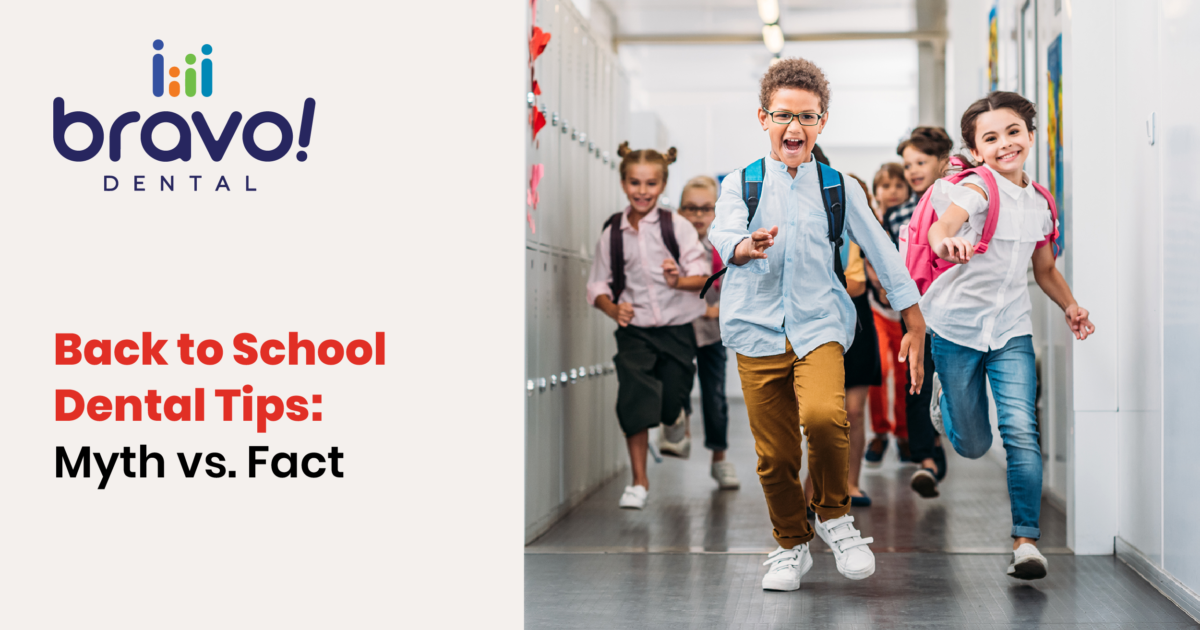 Back to School Dental Tips: Myth vs. Fact