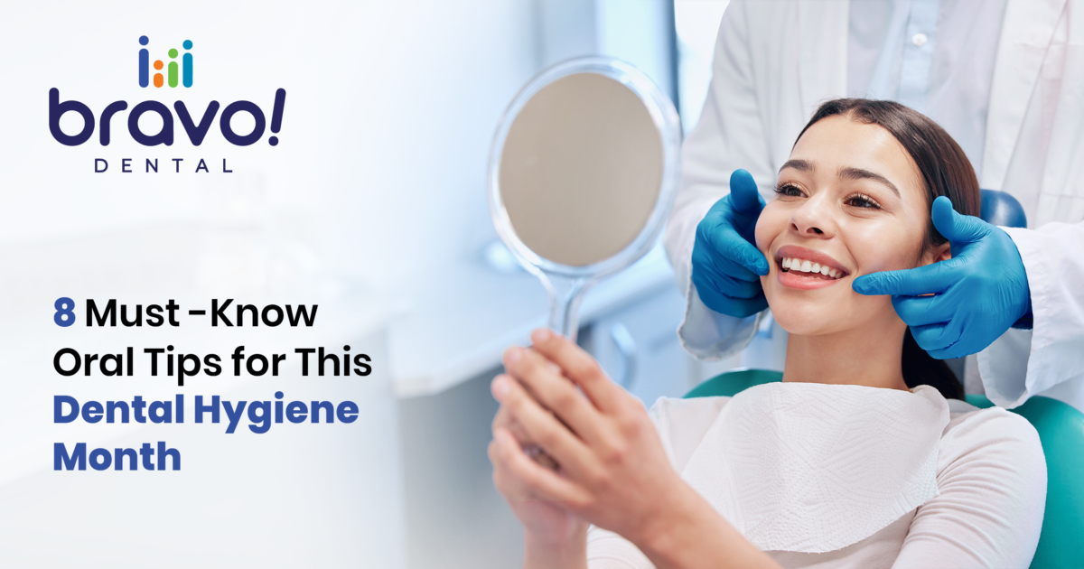 8 Must-Know Oral Tips for This Dental Hygiene Month